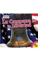 Campana de la Libertad: Liberty Bell