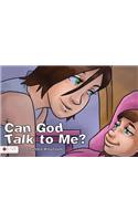 Can God Talk to Me?