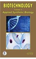Biotechnology Vol. 4: Applied Synthetic Biology