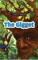 The Gigget