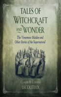Tales of Witchcraft and Wonder