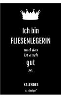 Kalender für Fliesenleger / Fliesenlegerin: Immerwährender Kalender / 365 Tage Tagebuch / Journal [3 Tage pro Seite] für Notizen, Planung / Planungen / Planer, Erinnerungen, Sprüche