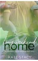 Long Weekend Home