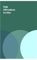Daily Affirmations for Men
