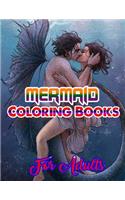 Mermaid Coloring Books For Adults: An Adult Coloring Book with Beautiful Fantasy Women Coloring Books for Adults