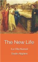 The New Life (La Vita Nuova)