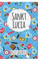 Sankt Lucia Reisetagebuch