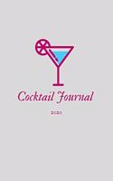 Cocktail Journal 2020: Cocktails: Recipe & Tasting Journal