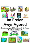 Deutsch-Walisisch Im Freien/Awyr Agored Zweisprachiges Bildwörterbuch für Kinder