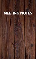 Meeting Notes: Funny Novelty Journal / Notebook / Diary / Quote Gift for Birthdays or Christmas with Wood Theme