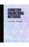Isometric Engineering Notebook: Drafting Graph Paper 8.5" x 11" Journal With Grid 1-inch Figures on Letter-sized Paper 109 Pages for Mathematics Practices 3D Shapes Drawing