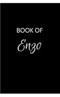 Book of Enzo: Enzo Journal - A Gratitude Journal Notebook for Men Boys Fathers and Sons with the name Enzo - Handsome Elegant Bold & Personalized - An Appreciatio