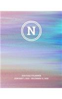 2020 Daily Planner: Initial, letter N; January 1, 2020 - December 31, 2020; 8" x 10"