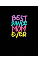 Best Dance Mom Ever