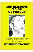 365 Reasons to be outraged