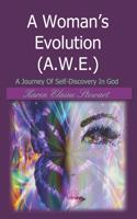 Woman's Evolution (A.W.E.)