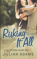 Risking it All: A Young Adult Sweet Romance