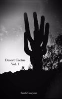 Desert Cactus Vol. 1