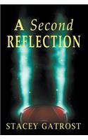 Second Reflection