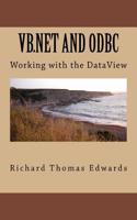 VB.NET and ODBC: Working with the Dataset