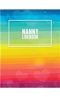 Nanny Log Book: LGBT Pride Flag, Nanny Journal, Kids Record, Kids Healthy Activities Record Large Print 8.5" x 11" Baby Daily Log Feed, Diapers, Sleep, Health Care,