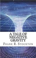 A Tale of Negative Gravity