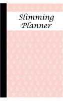 Slimming Planner: If You Snack It Then Track It Using This Journal