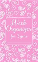 Week organizer for 3 year