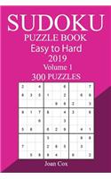 300 Easy to Hard Sudoku Puzzle Book 2019