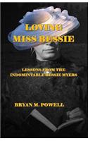 Loving Miss Bessie