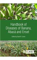 Handbook of Diseases of Banana, Abaca and Enset