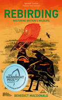 Rebirding: Restoring Britain's Wildlife