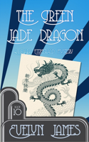 The Green Jade Dragon: A Clara Fitzgerald Mystery(10 The Clara Fitzgerald Mysteries)