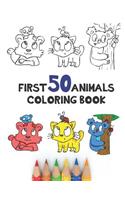 First 50 Animals Coloring Book