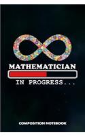 Mathematician in Progress