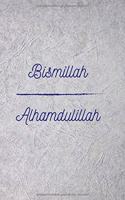 Bismillah - Alhamdulillah