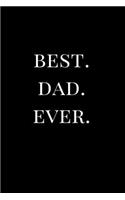 Best. Dad. Ever.