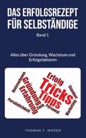 Erfolgsrezept für Selbständige