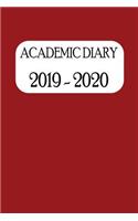 Academic Diary 2019 - 2020: Academic Weekly Diary with Added Extras to Help the Student/Teacher (Red Cover)