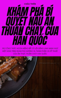 Khám Phá Bí QuyẾt NẤu Ăn ThuẦn Chay CỦa Hàn QuỐc
