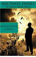 Appleby And The Ospreys: (35 Inspector Appleby)
