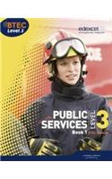 BTEC Level 3 National Public Services Student Book 1