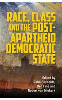 Race, Class and the Post-Apartheid Democratic State