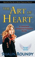 Art of Heart: A Christmas Adventure-Romance Novel