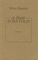 A Thaw Foretold