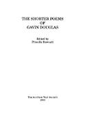The Shorter Poems of Gavin Douglas