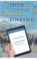 How to Make Money Online: Easy Ways to Make Extra Cash from Home