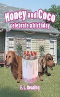 Honey and Coco celebrate a birthday