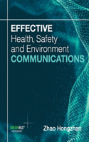 Effective Health, Safety and Environment Communications