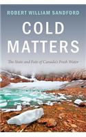Cold Matters
